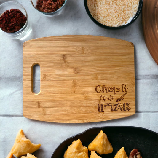 Ramadan "CHOP IT LIKE IT'S IFTAR" Cutting Board